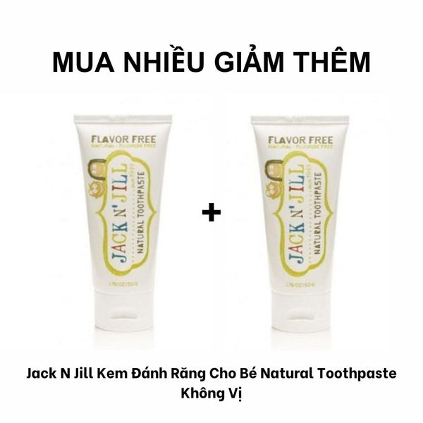 Jack N Jill Kem Đánh Răng Cho Bé Natural Toothpaste 50g - Flavor Free không vị