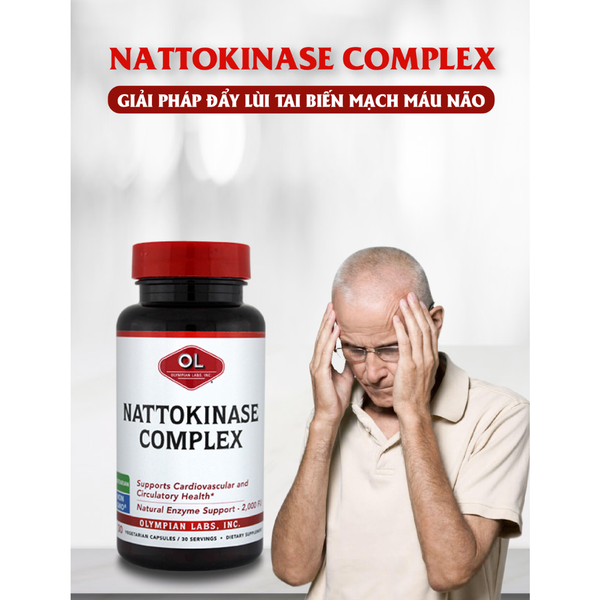 Olympian Labs Viên Uống Hỗ Trợ Giảm Tai Biến Mạch Máu Não Nattokinase Complex 30 Viên