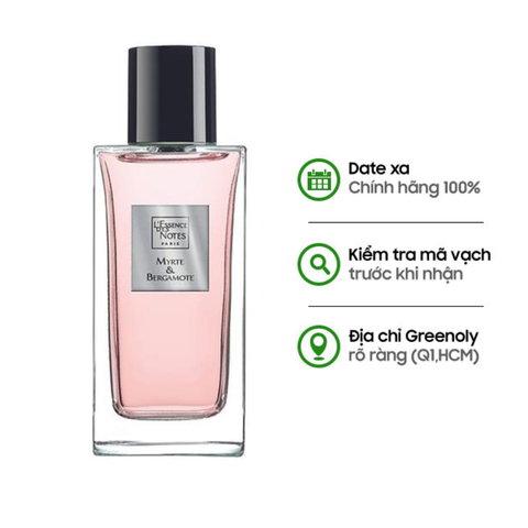 L'Essence des Notes Nước Hoa Pháp EDP Mùi Myrte & Bergamote 100ml