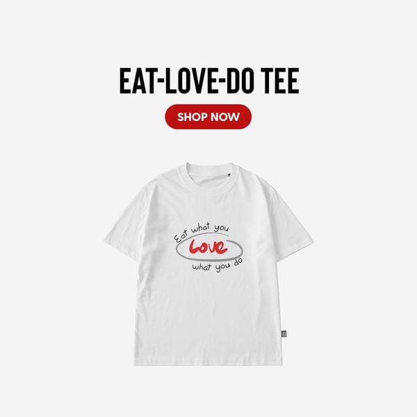 Eat-Love-Do Tee