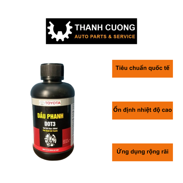  Dầu Phanh, Dầu Thắng Dot 3 TOYOTA Chính Hãng Bình 500ml..Chuyên Dụng Cho Dòng Xe VIOS, INNOVA, FORTUNER, ALTIS, AVANZA.. 