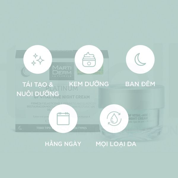  Kem Dưỡng Phức Hợp Retinyl Palmitate Phục Hồi Hỗ Trợ Trị Mụn & Trẻ Hóa - MartiDerm Platinum GF Vital Age Night Cream 