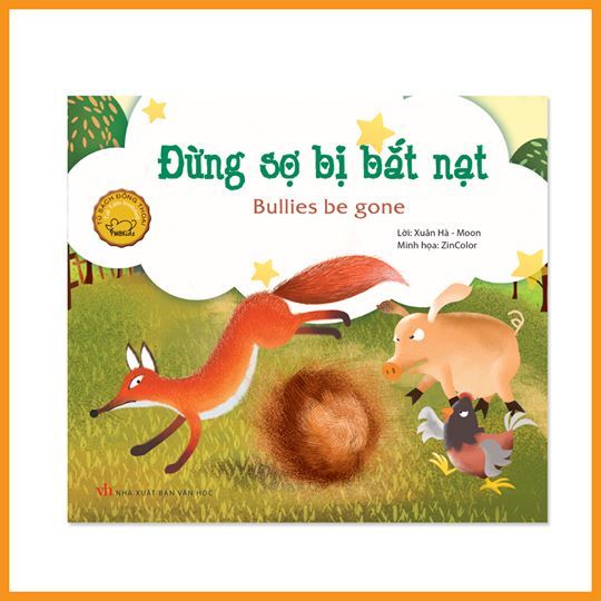 Đồng thoại song ngữ: Đừng sợ bị bắt nạt TB