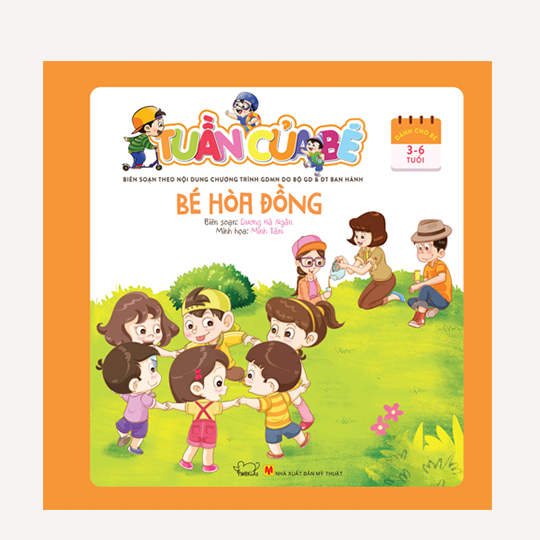 Tuần của bé - Bé hòa đồng