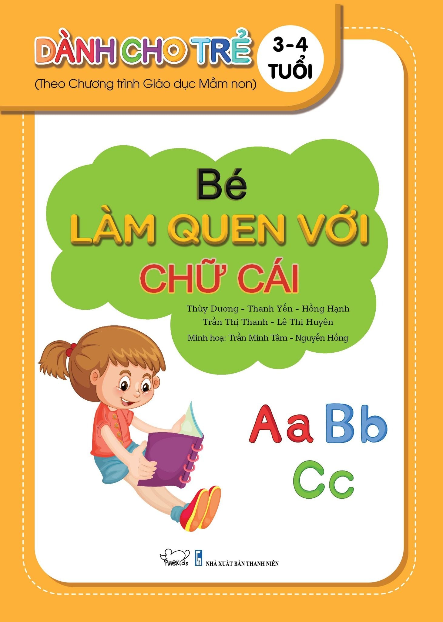 BÉ LÀM QUEN VỚI CHỮ CÁI_Dành cho trẻ 3 - 4 tuổi.