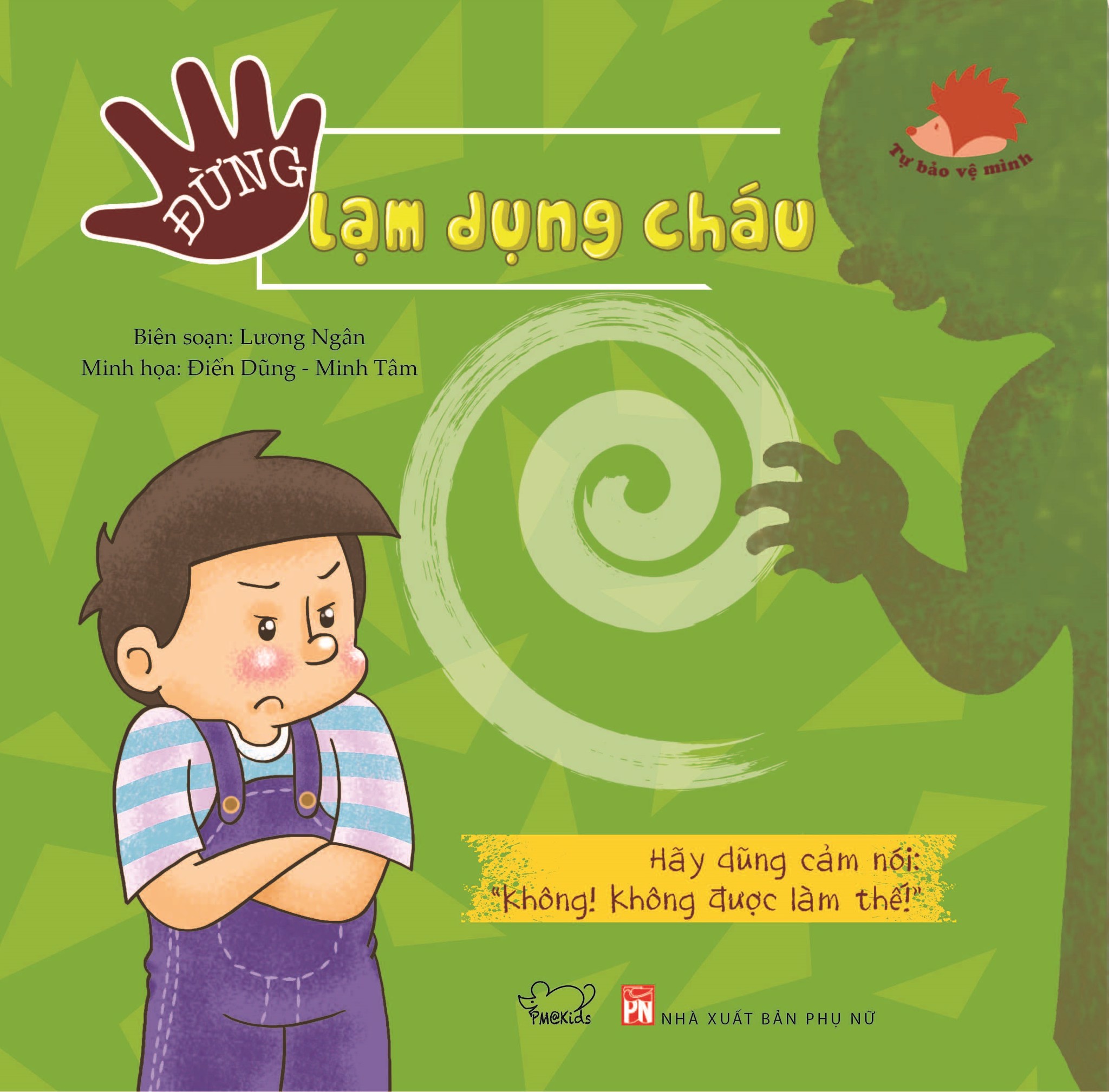 Đừng lạm dụng cháu (Tái bản)