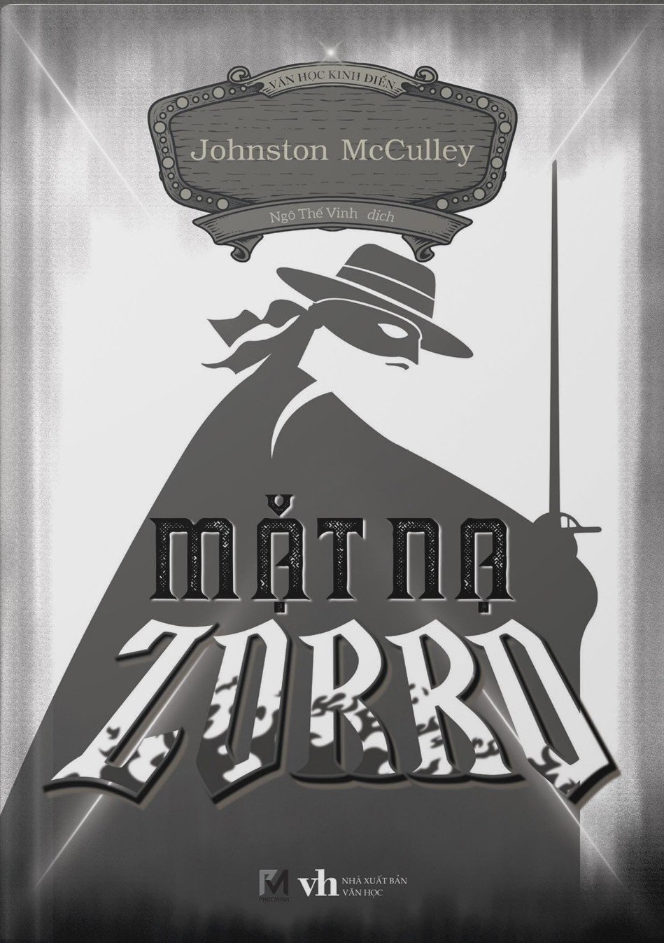 MẶT NẠ ZORRO - Johnston McCulley