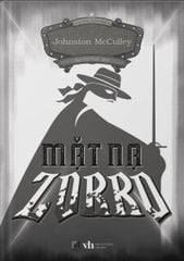  MẶT NẠ ZORRO - Johnston McCulley 