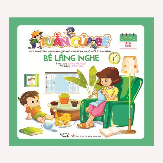 Tuần của bé - Bé lắng nghe