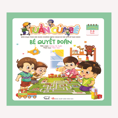  Tuần của bé - Bé quyết đoán 