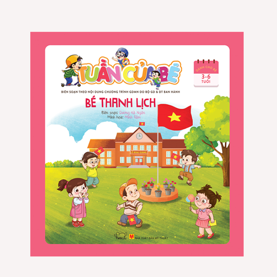 Tuần của bé - Bé thanh lịch