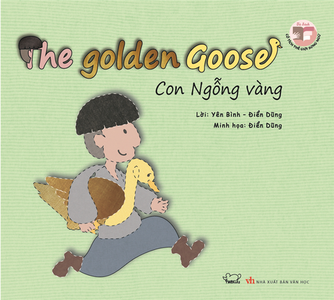  Cổ tích thế giới song ngữ Anh - Việt: Con ngỗng vàng 
