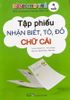 Tập phiếu nhận biết tô, đồ, chữ cái