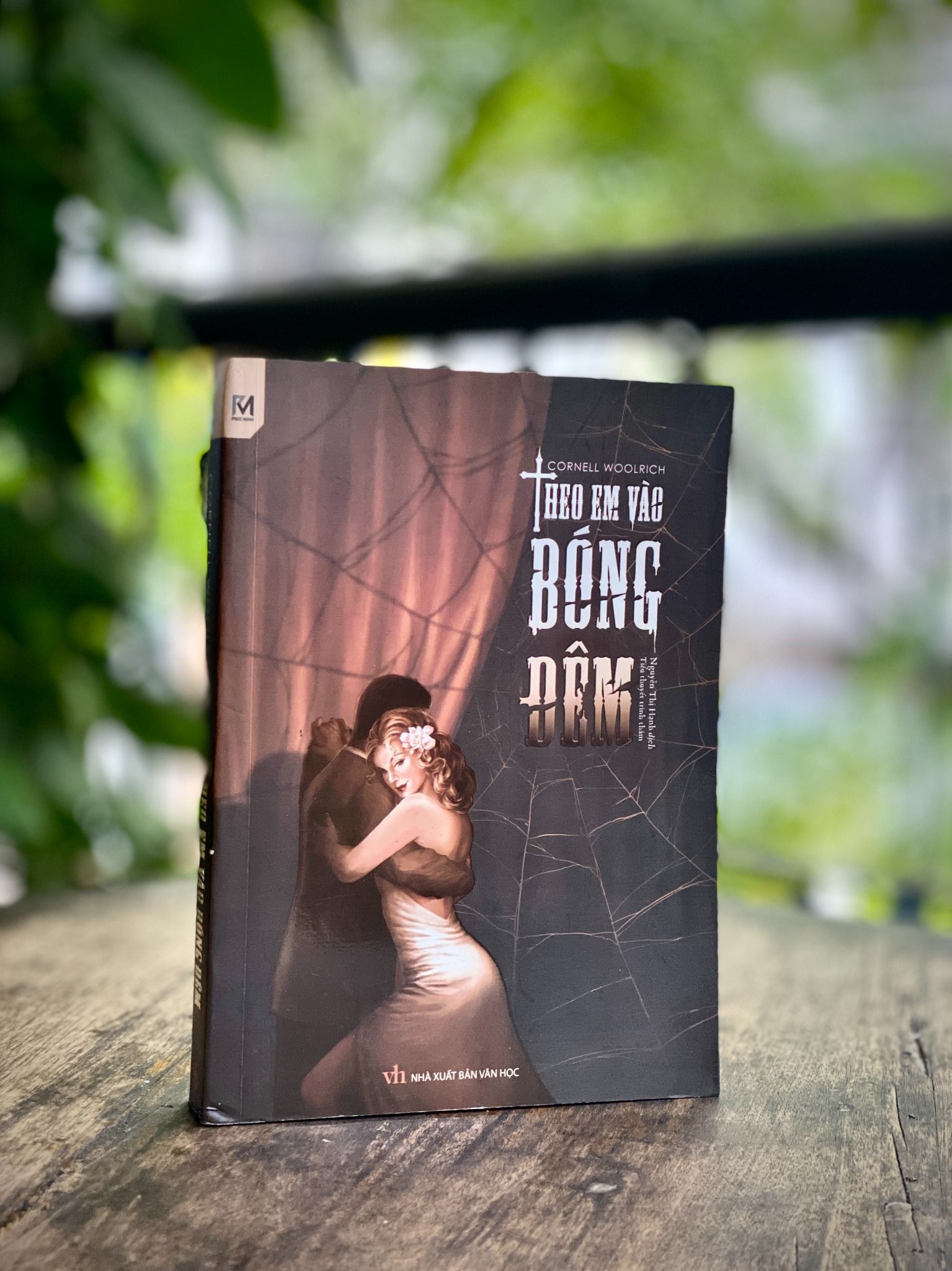 Sách Tiểu Thuyết Trinh Thám - Theo Em Vào Bóng Đêm (Cornell Woolrich)