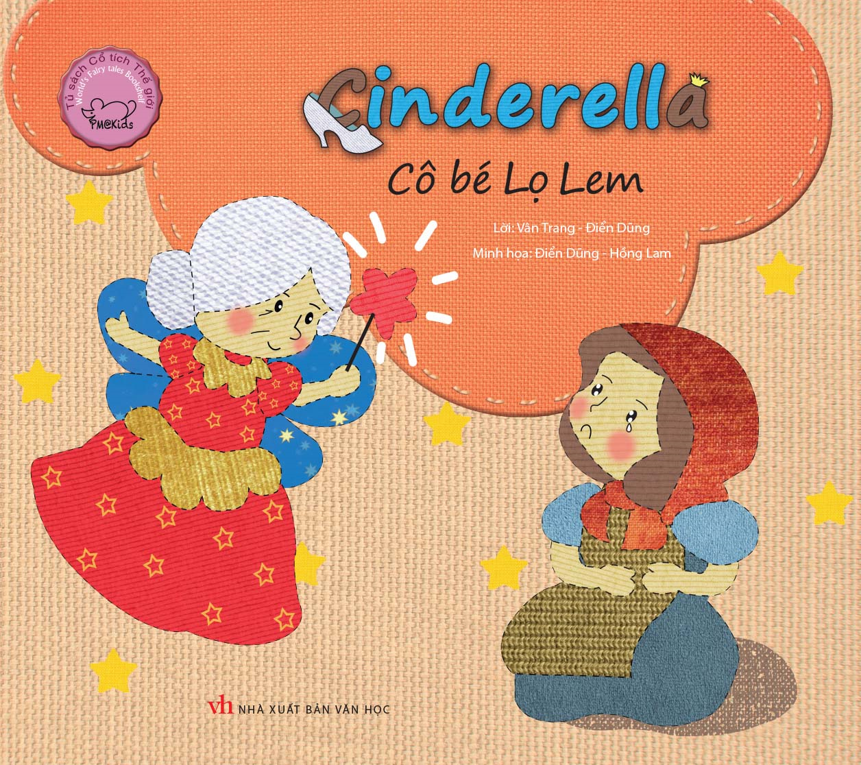 Cổ tích thế giới song ngữ Anh - Việt: Cô bé lọ lem (Tái bản)