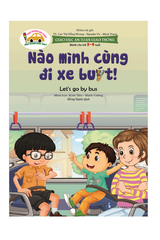  Giáo dục an toàn giao thông - Dành cho trẻ 3-4 tuổi - Nào mình cùng đi xe buýt 