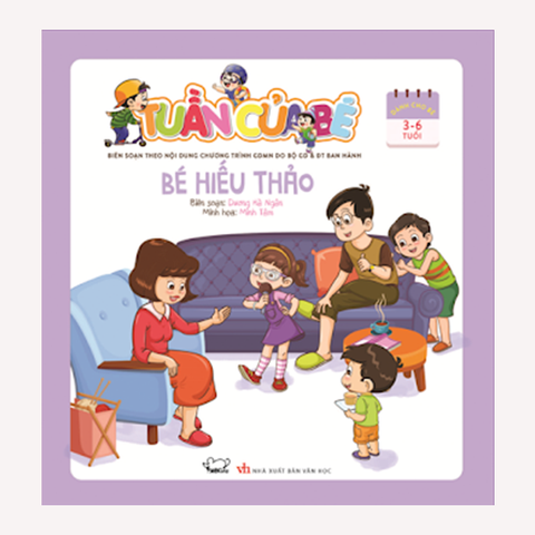  Tuần của bé - Bé hiếu thảo 