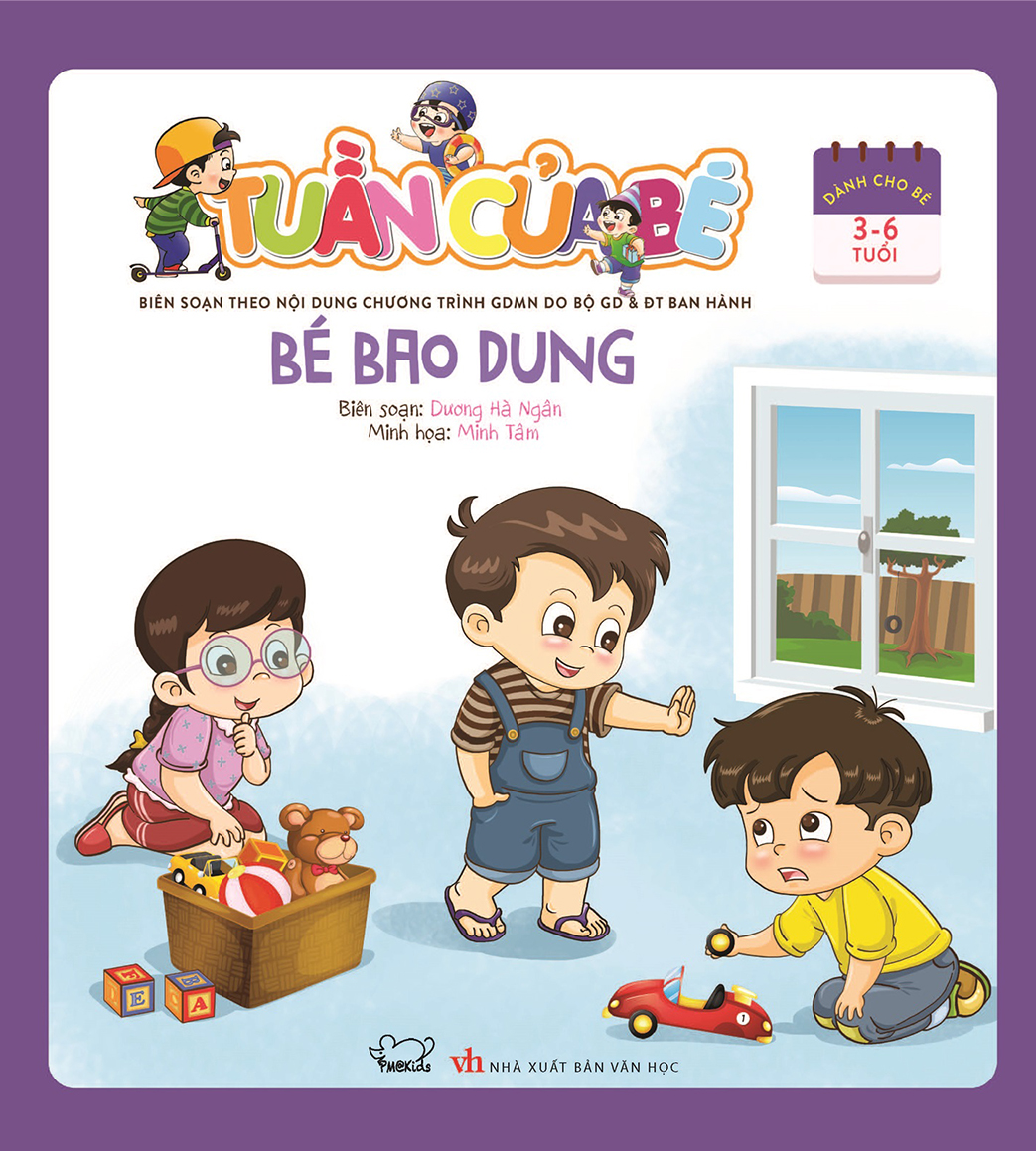 Tuần của bé - Bé bao dung