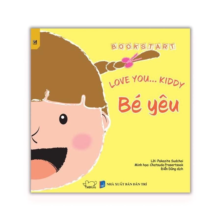 Bé yêu - Love you... Kiddy - Sách Thiếu Nhi Cho Bé 3-6 tuổi