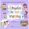 Sách - Dạy bé theo phương pháp Montessori - Chuẩn bị tới trường (TB)