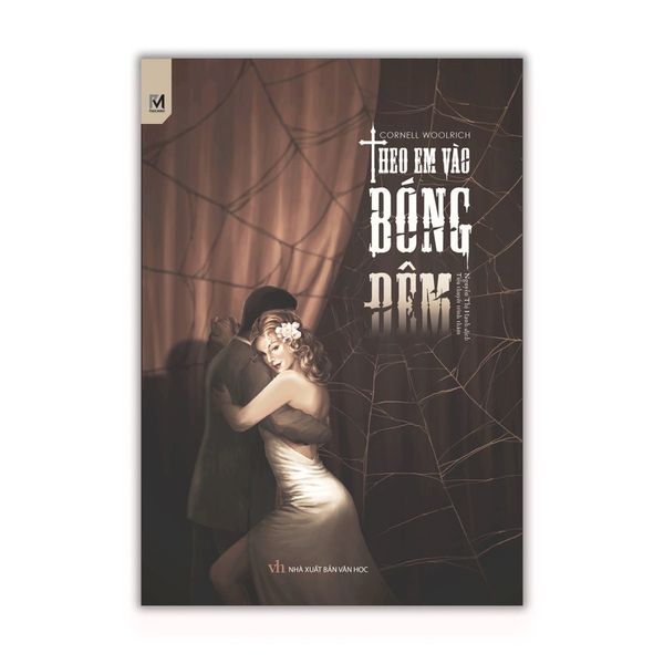 Sách Tiểu Thuyết Trinh Thám - Theo Em Vào Bóng Đêm (Cornell Woolrich)