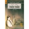Sách Tiểu Thuyết Trinh Thám - Thám Tử Kỳ Phát - Vết Tay Trên Trần - Phúc Minh Books