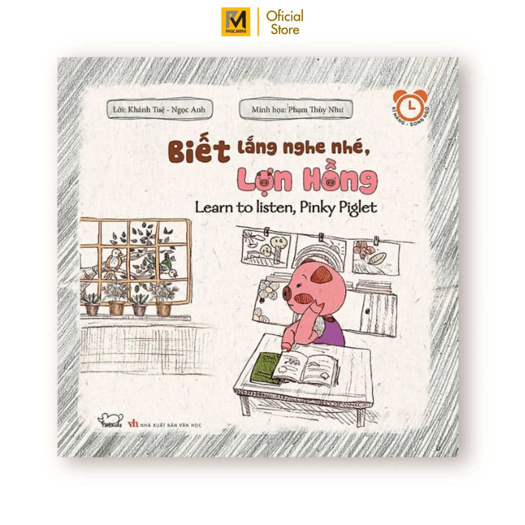 Sách Cho Bé - Rèn Luyện Thói Quen Tốt - Biết Lắng Nghe Nhé, Lợn Hồng (song ngữ Anh - Việt)