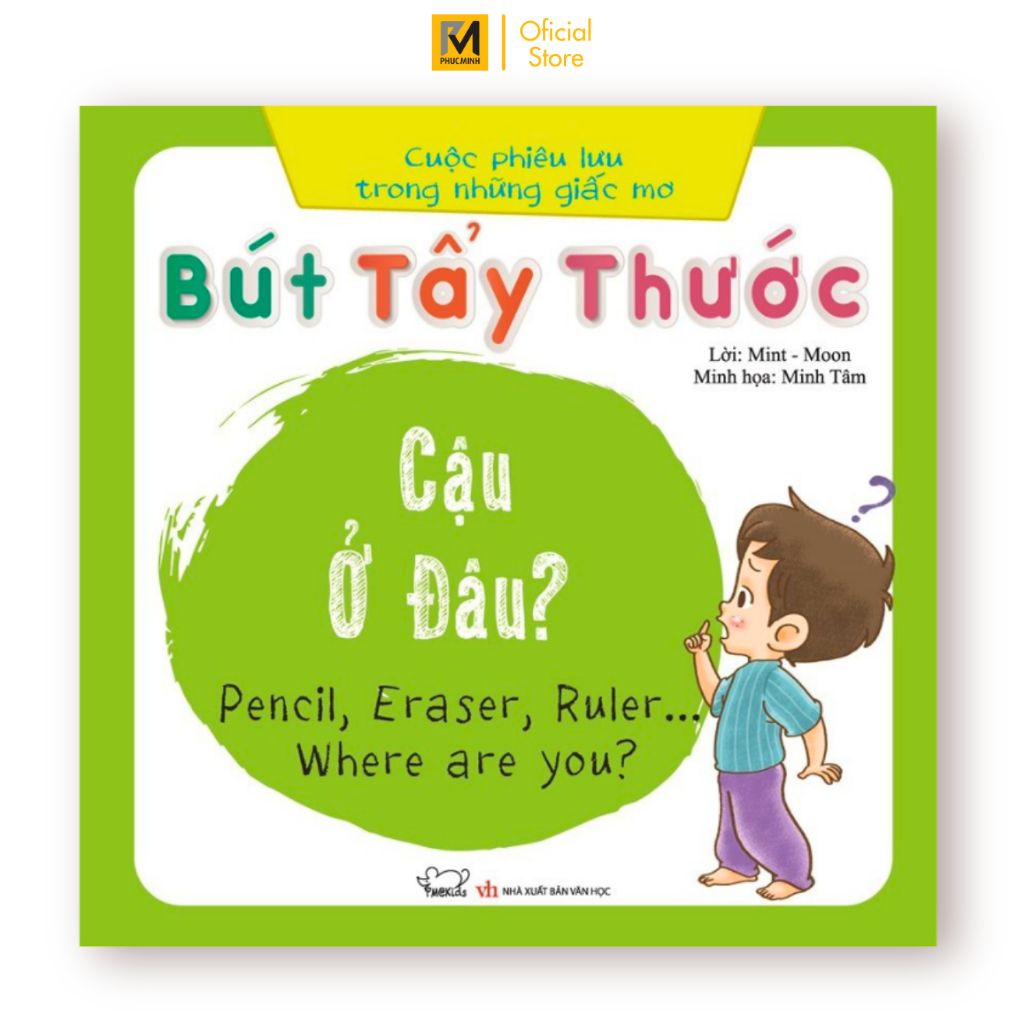 Sách Cho Bé Song Ngữ Anh - Việt - Bút, Tẩy, Thước... Cậu ở đâu? - Cuộc phiêu lưu trong những giấc mơ