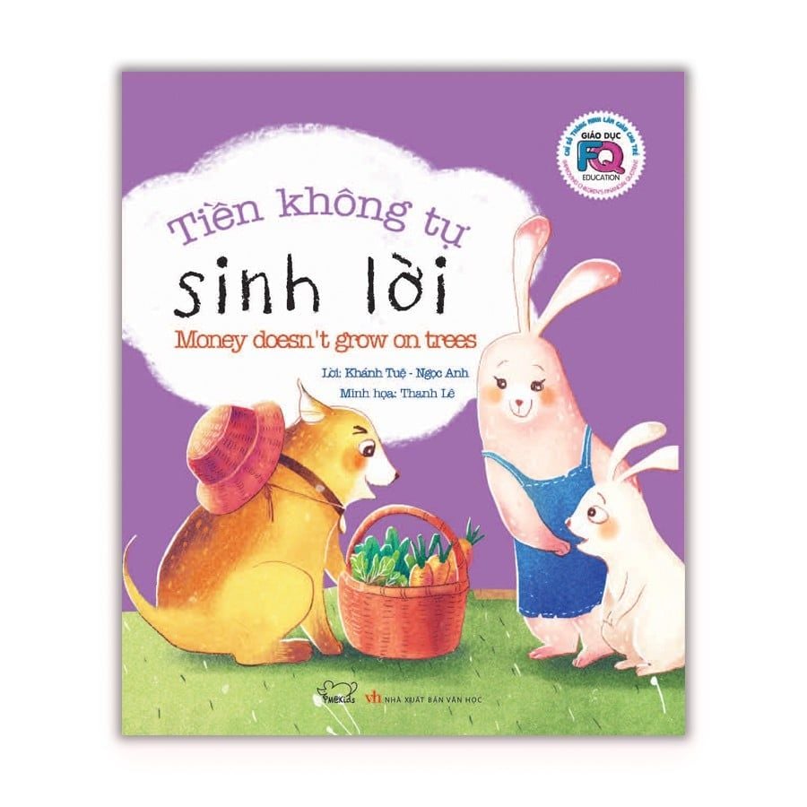 Sách kỹ năng - Giáo dục FQ cho trẻ: Tiền không tự sinh lời