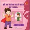Sách Thiếu Nhi - Tự Bảo Vệ Mình Siêu Nhân Thoát Hiểm 6 cuốn
