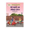 Sách - Giáo dục an toàn giao thông dành cho trẻ 3-4 tuổi - Bé ngồi xe đúng cách