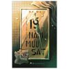 Sách Tiểu Thuyết Trinh Thám Trung Quốc - 19 Năm Mưu Sát Tập 1 - Na Đa - Phúc Minh Books