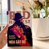 Mùa Gặt Đỏ
