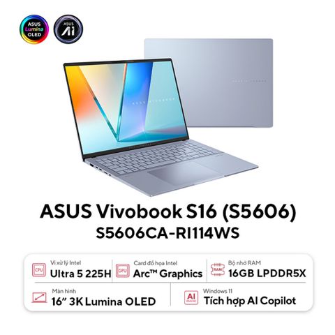  Laptop ASUS Vivobook S 16 S5606CA-RI114WS (Intel Core Ultra 5 225H | 16GB | 512GB | Intel Arc | 16 inch 3K OLED | Win 11 | Office | Xanh) 