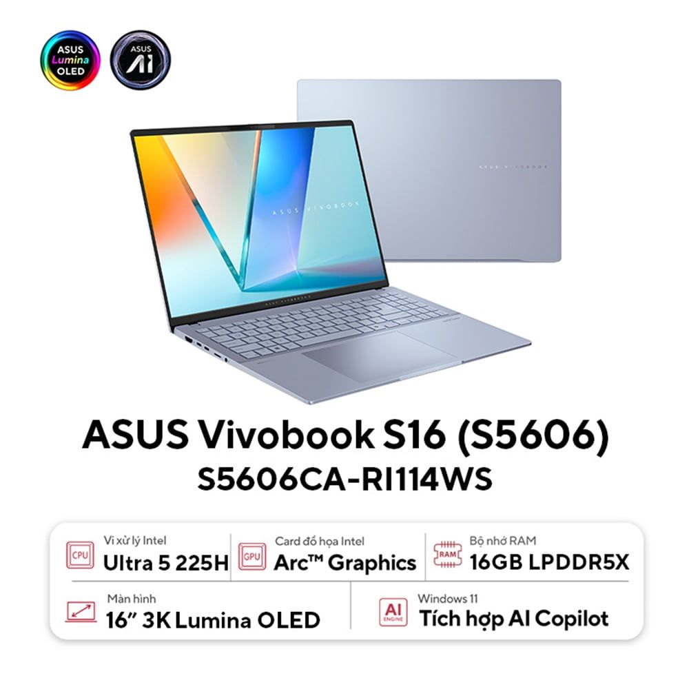  Laptop ASUS Vivobook S 16 S5606CA-RI114WS (Intel Core Ultra 5 225H | 16GB | 512GB | Intel Arc | 16 inch 3K OLED | Win 11 | Office | Xanh) 