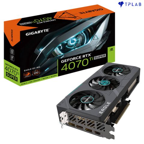  Gigabyte GeForce RTX 4070 Ti SUPER EAGLE OC 16G 