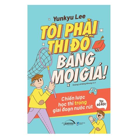 Tôi phải thi đỗ bằng mọi giá! – Chiến lược học thi trong giai đoạn nước rút