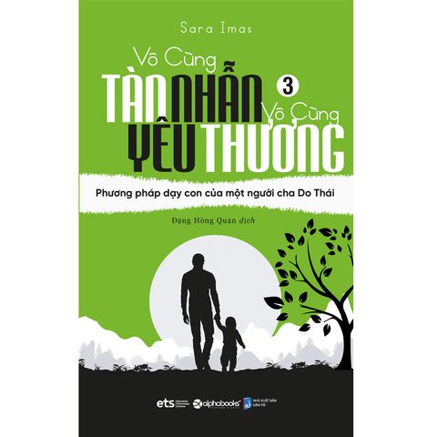 Vô cùng tàn nhẫn vô cùng yêu thương 3