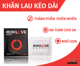  Khăn Lau Kéo Dài Thời Gian Mini Love - 1 Chiếc 
