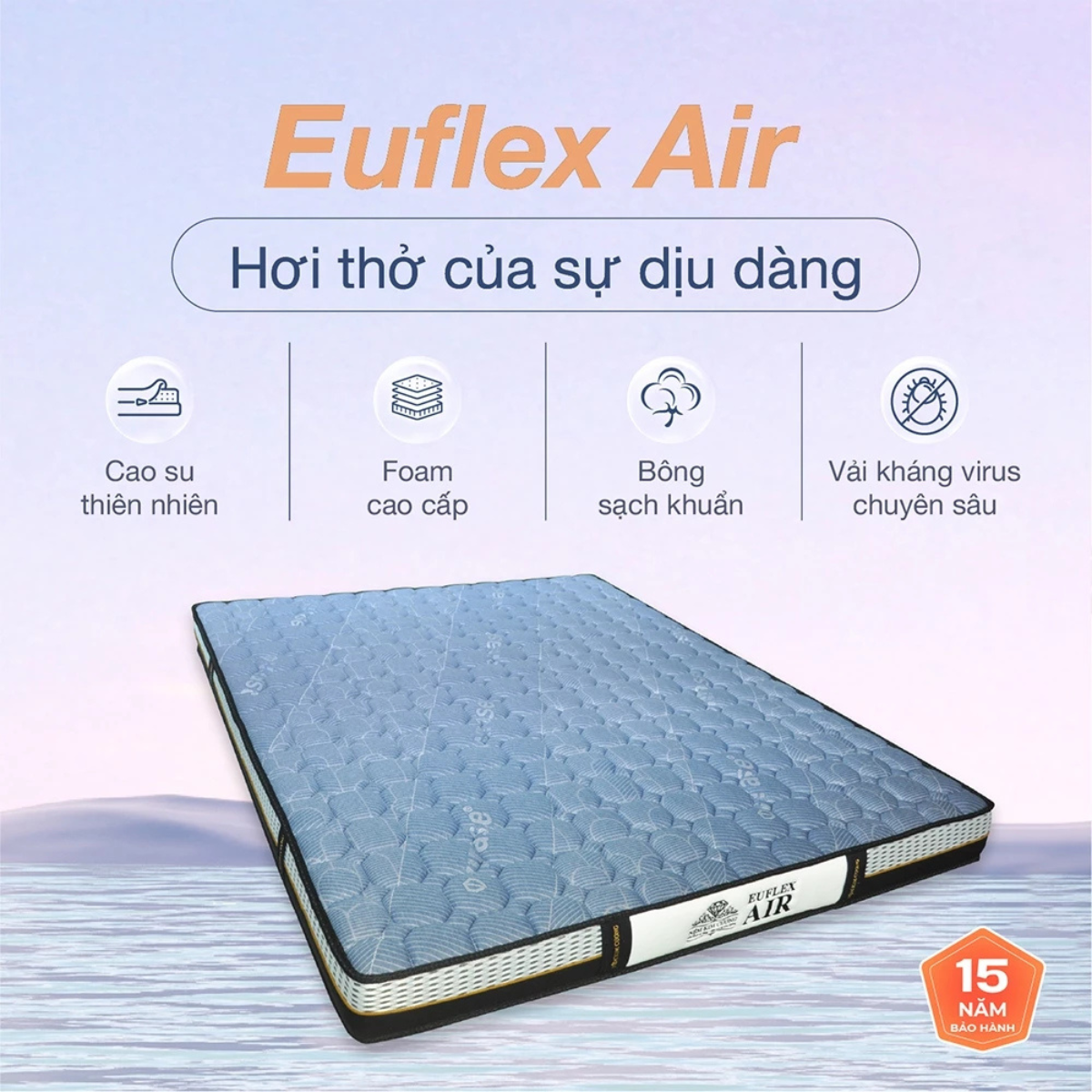  Nệm Đa Tầng EUFLEX AIR - Bảo Hành 15 Năm 