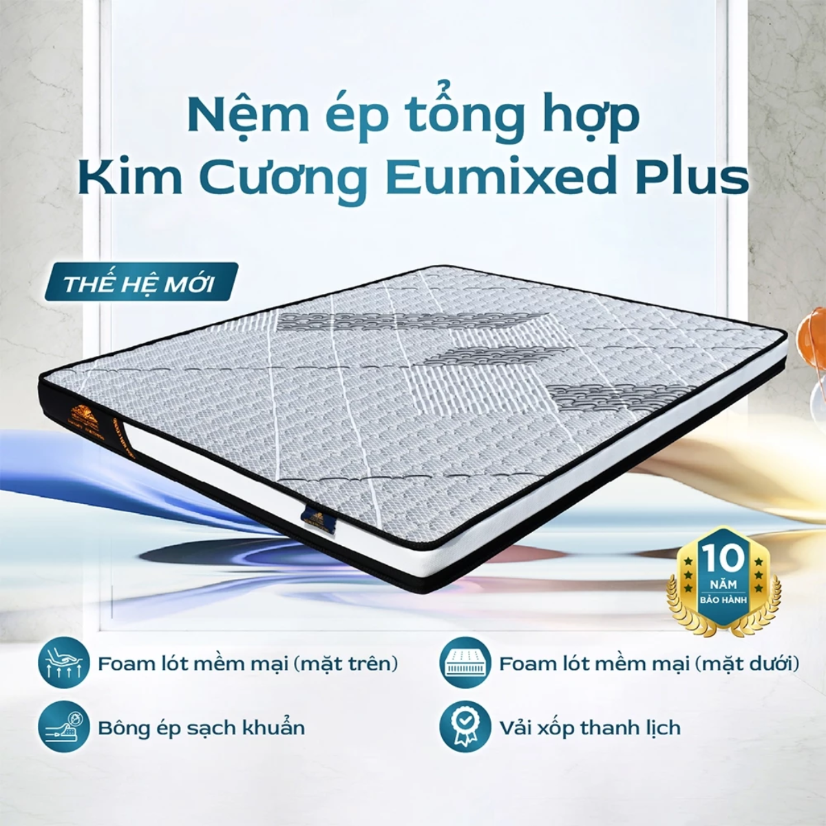  Nệm Ép Tổng Hợp EUMIXED PLUS (Bảo Hành 10 Năm) 