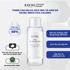 Nước hoa hồng làm dịu khẩn cấp da kích ứng, mẩn đỏ RAVIEL Birch Cica Calming Toner 150ml