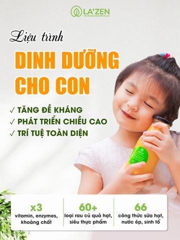 Liệu trình sữa hạt, nước ép tươi cho trẻ nhỏ từng giai đoạn - La'zen