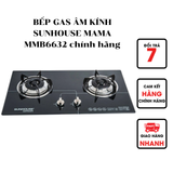  Bếp ga âm kính Sunhouse Mama MMB6632 chính hãng 