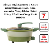  Nồi áp suất SunHee 5 Chức năng Đun áp suất , Rán , xào nấu Nhập Khẩu Chính Hãng Của Hàn Công Xuất 1000W 