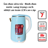  Ấm đun siêu tốc -Bình đun nước sang trọng cách nhiệt an toàn-Ấm đun siêu tốc 2,5l cao cấp 