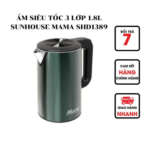  ẤM SIÊU TỐC 3 LỚP 1.8L SUNHOUSE MAMA SHD1389 