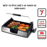  BẾP NƯỚNG ĐIỆN SUNHOUSE SHD4603 