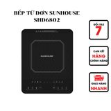  BẾP TỪ ĐƠN SUNHOUSE SHD6802 