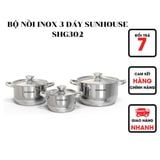  Bộ Nồi Inox 3 Đáy Sunhouse SHG302 